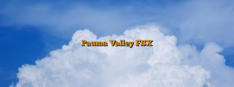 Pauma Valley FSX