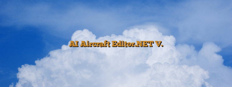 AI Aircraft Editor.NET V.