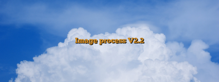 Image process V2.2