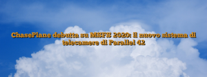 ChasePlane debutta su MSFS 2020: il nuovo sistema di telecamere di Parallel 42